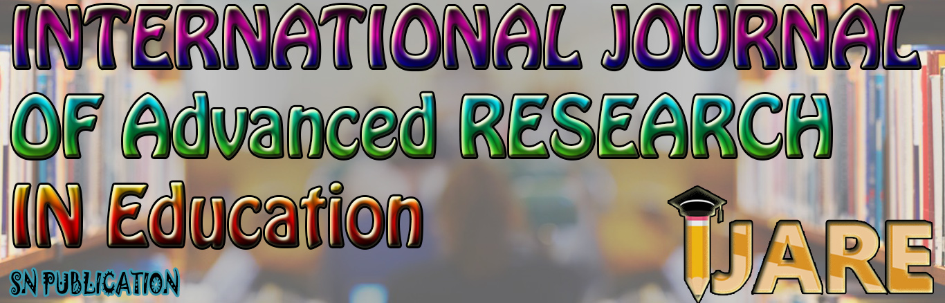 International Journal of Advanced Research in Education